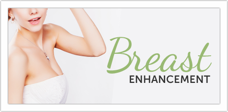 Breast Enhancement