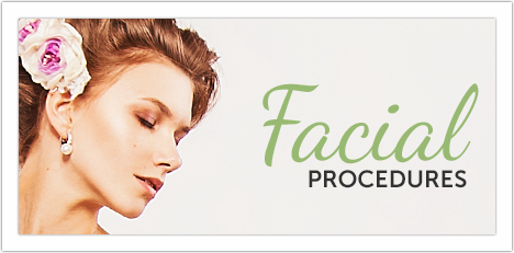 Facial Procedures